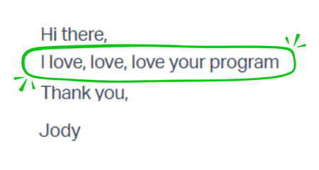 I Love, Love, Love Your Program